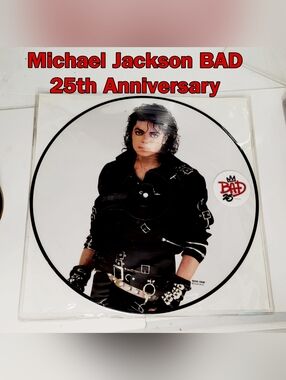 Michael Jackson BAD 25th Anniversary Picture Disc Vinyl Record